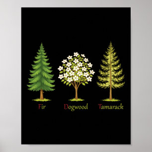 Poster Sutil Abeto Dogwood Tamarack Árvores Anti Trump Na