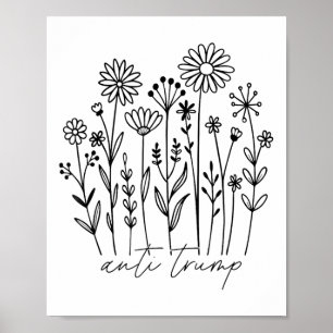 Poster Sutil Anti Trump Floral Fllower Democrata