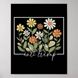 Poster Sutil Anti Trump Floral Flower Democrata