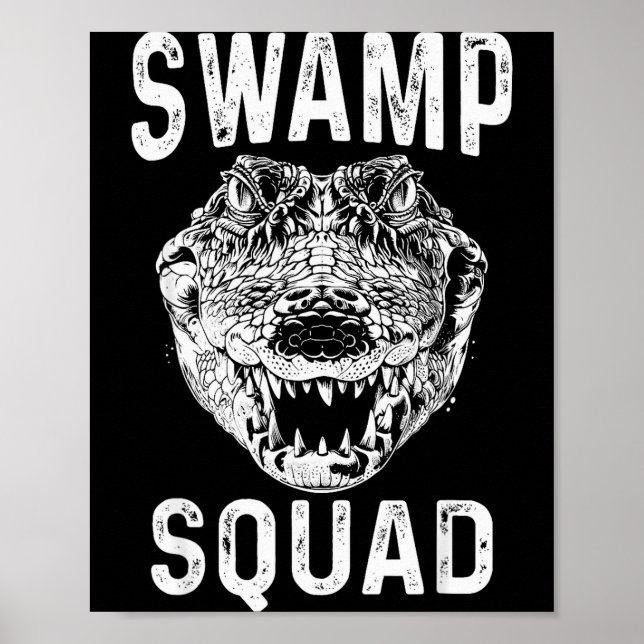 Poster Swamp Alligator Squad Reptile Gator Lovers Funny  (Frente)