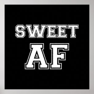 POSTER SWEET AF