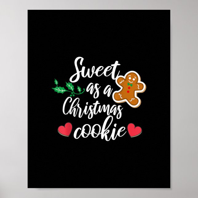 Poster Sweet As A Christmas Cookie - Biscuit, Christmas C (Frente)