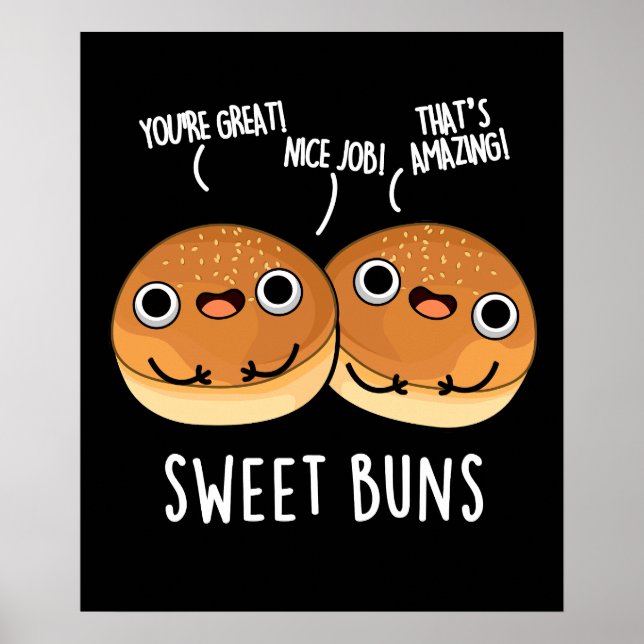 Poster Sweet Buns Funny Baking Pun Dark BG (Frente)