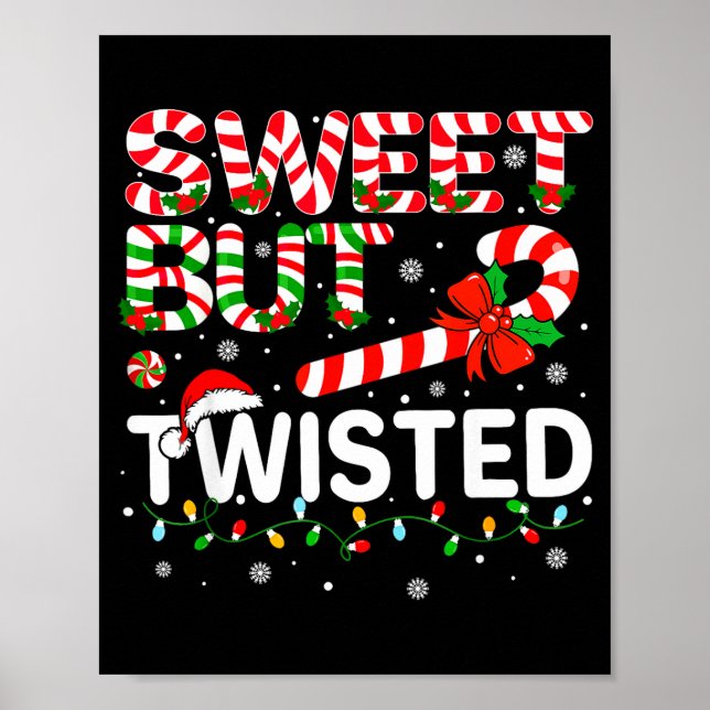 Poster Sweet But Twisted Funny Christmas Candy Cane Xmas  (Frente)