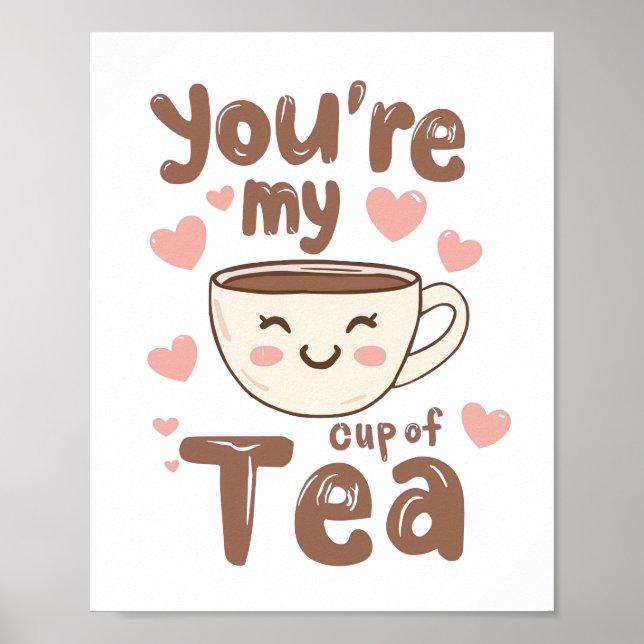 Poster Sweet Valentine's Day Tea Lover Quote (Frente)