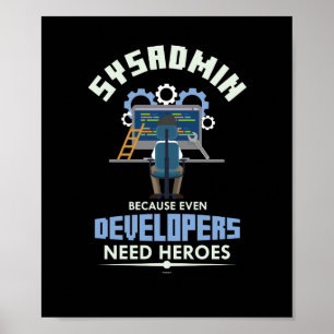 Poster Sysadmin Porque Até Os Desenvolvedores Precisam De