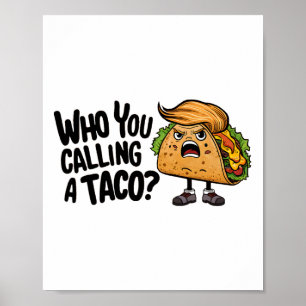 Poster T.a.c.o. Trump Sempre Desiste Piada Nome