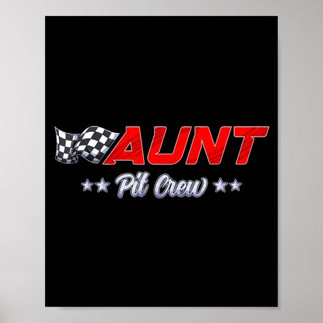 Poster T Crew Aunt Race Car Family Matching Racing Birthd (Frente)