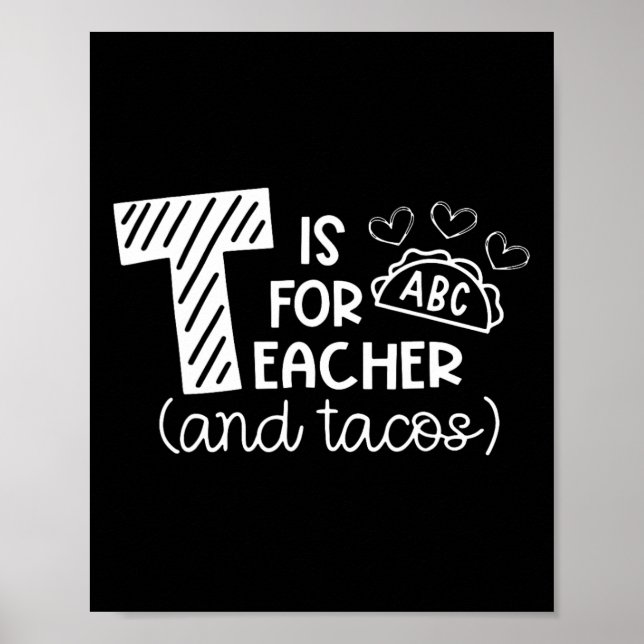 Poster T é para professor e tacos, presentes para profess (Frente)