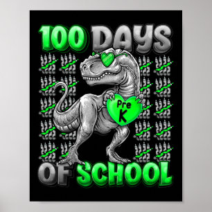 Poster T-rex 100 Dias De Escola Pré-k 100 Dias Mais Intel