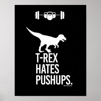 Póster T-Rex Hates Pushups - - Treinando Humor -.png