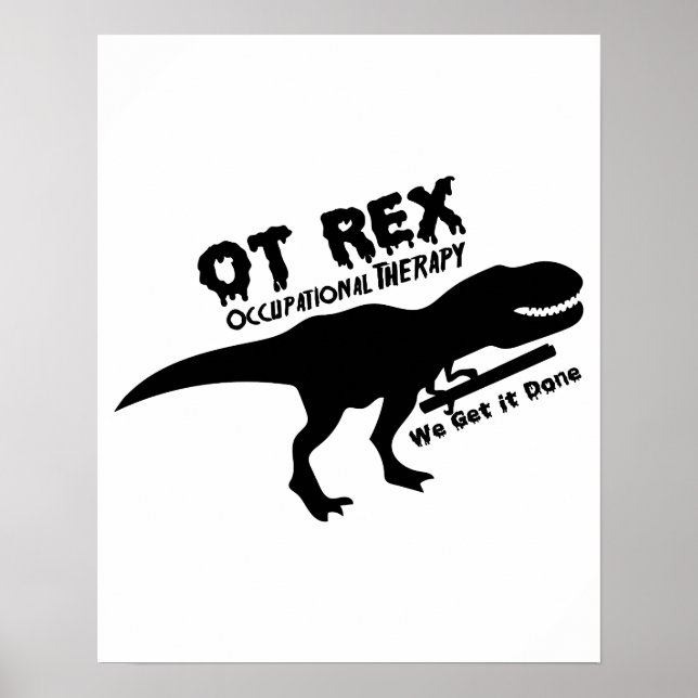 Poster T-Rex Terapêutica Ocupacional Engraçada Presente P (Frente)