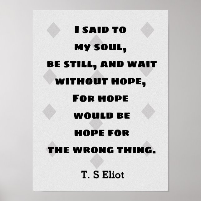 Poster T.S. Eliot Cita Esperança (Frente)