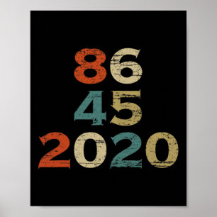 Poster T Shirt 86 45 2020 Engraçado Anti-Trump Biden Harr