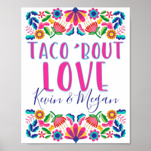 Poster Taco Bout Love Fiesta Party mexicana Flowers Poste