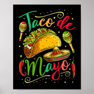 Poster Taco De Mayo Cinco De Mayo Men Comida Mexicana