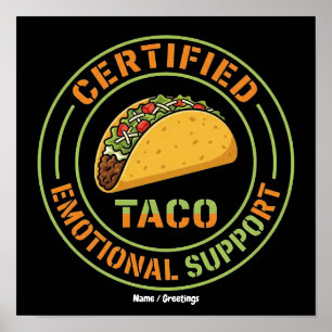 Poster Taco de Suporte Emocional Certificado Comida Diver