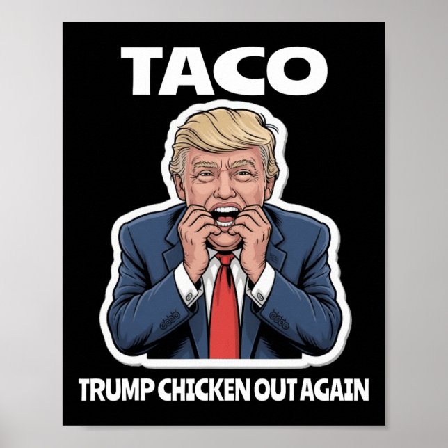 Poster Taco engraçado assustou Trump e ele sempre desisti (Frente)