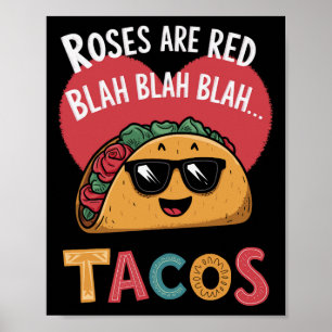 Poster Taco engraçado do Dia dos Namorados Blah Blah Blah
