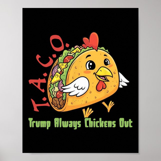 Poster Taco engraçado Trump sempre foge Tarifa Meme C (Frente)