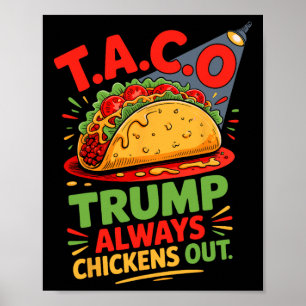 Poster Taco Humor Trumps Sempre Fogem do Taco América
