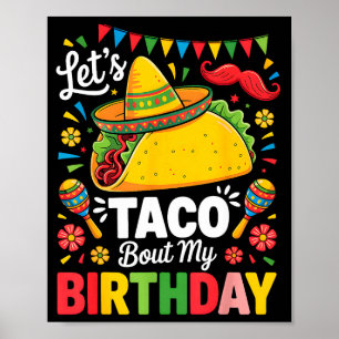 Poster Taco sobre aniversário engraçado cinco de maio mex