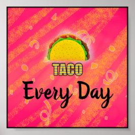 Poster Taco todos os dias