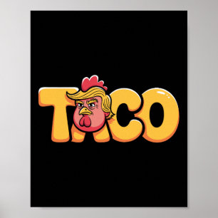 Poster Taco Trump Sempre Cheira O Humor Político