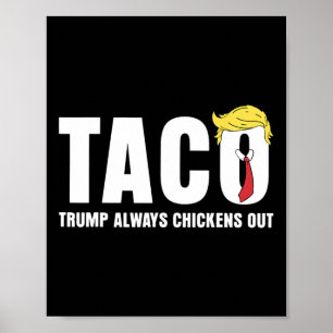 Poster Taco Trump Sempre Desiste Frase Engraçada Sarcásti