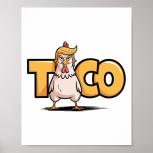 Poster Taco Trump Sempre Desiste Humor Político Alcatrão