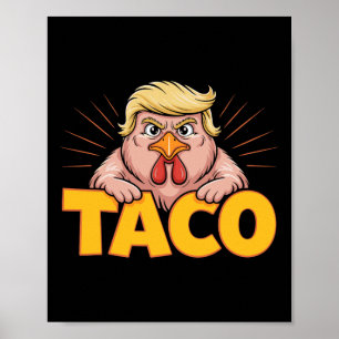 Poster Taco Trump Sempre Desiste Humor Político Tar