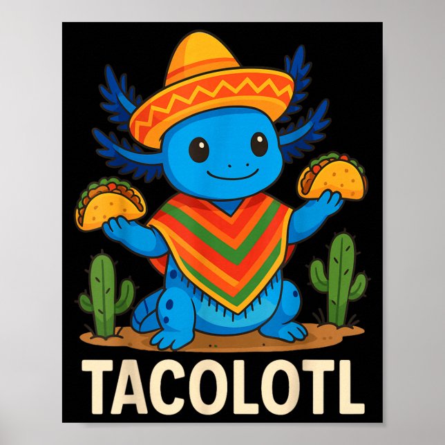 Poster Tacolotl taco axolotl  (Frente)