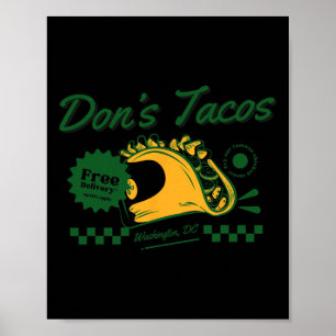 Poster Tacos de Don - Vamos Patriótico Engraçado Go Taco 