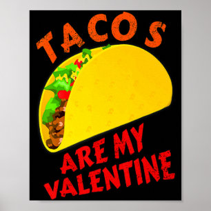 Poster Tacos São Meu Valentim Camiseta Funny Dia Dos Namo