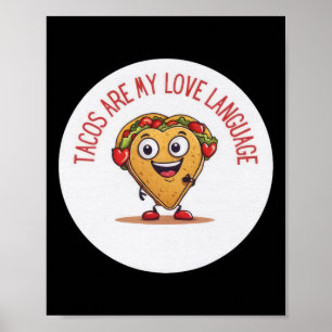 Poster Tacos São Minha Linguagem do Amor Engraçado Dia do