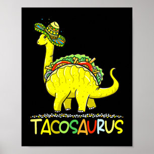Poster Tacosaurus Cinco De Mayo Taco Dinossaur Kids Toddl