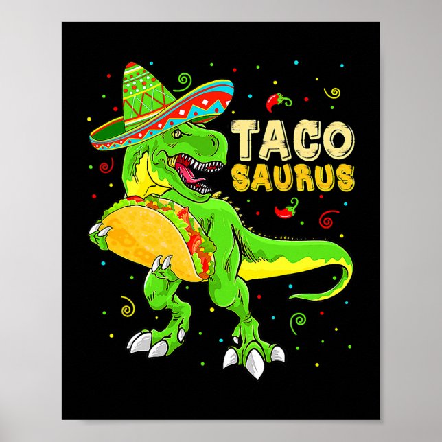 Poster Tacossauro Shirt Taco Cinco De Mayo Kids Dino (Frente)