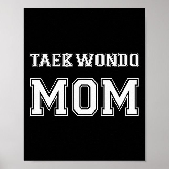 Poster Taekwondo Mãe Funny Karate Amantes Dão Presentes M (Frente)
