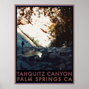 Poster Tahquitz Canyon