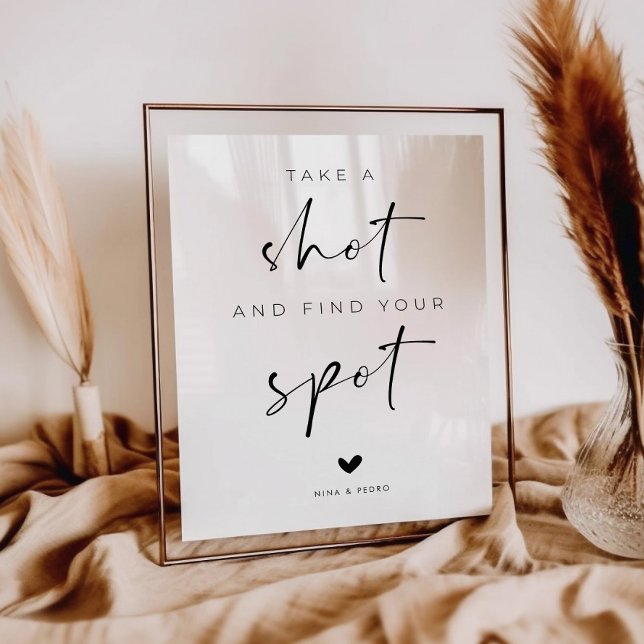 Poster Take a Shot and Fnd Your Spot Wedding Sign (Criador carregado)