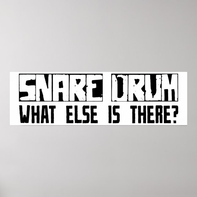 Póster Tambor De Snare O Que Mais Há? (Frente)