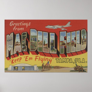 Póster Tampa, Florida - Greetings From Mac Dill Field