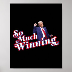 Poster Tanto Vencendo Presidente Donald Trump Dança
