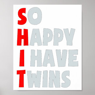 Poster Tão Feliz Que Tenho Gêmeos Engraçados Gêmeos Paren