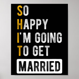 Poster Tão feliz que vou me casar - Solteiro Jga P