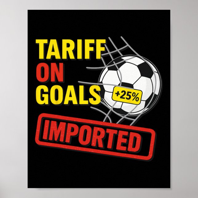 Poster Tarifa de Futebol Engraçada Sobre Gols 25% Polític (Frente)