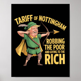 Poster Tarifa de Nottingham - Tarifa Anti Trump Engraçada