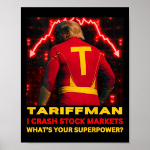 Poster Tariff Man Trump Derruba Bolsa de Valores Qual é o