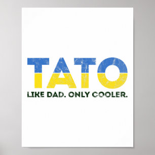 Poster Tato Como Pai Só Que Mais Legal - Pai Ucraniano Da