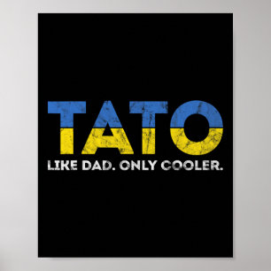 Poster Tato Como Papai Só Que Mais Legal - Pai Ucraniano 